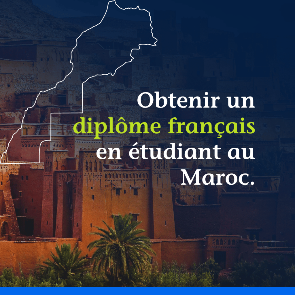 Etudier au Maroc et obtenir un diplôme français